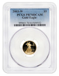 2003-W 1/10 oz Proof Gold Eagle $5 PCGS PR70