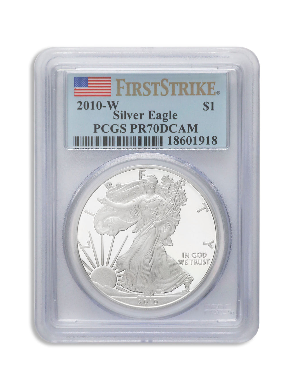 2010-W Proof Silver Eagle PCGS PR70 First Strike